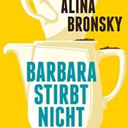 Schlaebitz Bronsky Barbara stirbt nicht